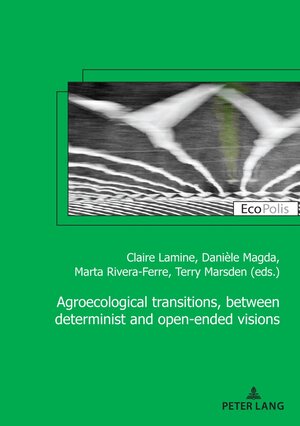 Buchcover Agroecological transitions, between determinist and open-ended visions  | EAN 9782807618527 | ISBN 2-8076-1852-9 | ISBN 978-2-8076-1852-7