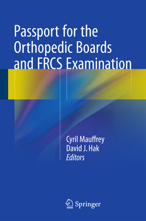 Buchcover Passport for the Orthopedic Boards and FRCS Examination | EAN 9782817804743 | ISBN 2-8178-0474-0 | ISBN 978-2-8178-0474-3