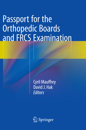 Buchcover Passport for the Orthopedic Boards and FRCS Examination | EAN 9782817805634 | ISBN 2-8178-0563-1 | ISBN 978-2-8178-0563-4
