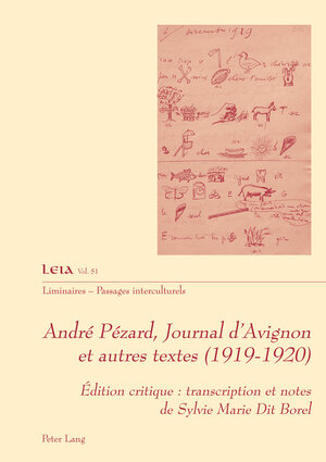 Buchcover André Pézard, Journal d’Avignon et autres textes (1919-1920) | Sylvie Marie Dit Borel | EAN 9782875744036 | ISBN 2-87574-403-8 | ISBN 978-2-87574-403-6