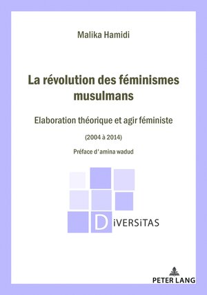 Buchcover La Révolution des féminismes musulmans | Malika HAMIDI | EAN 9782875744074 | ISBN 2-87574-407-0 | ISBN 978-2-87574-407-4