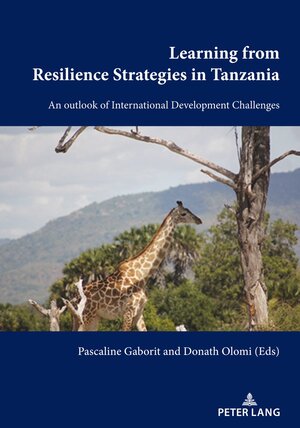 Buchcover Learning from Resilience Strategies in Tanzania  | EAN 9782875744326 | ISBN 2-87574-432-1 | ISBN 978-2-87574-432-6
