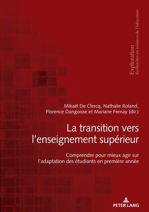 Buchcover La transition vers l’enseignement supérieur  | EAN 9782875748546 | ISBN 2-87574-854-8 | ISBN 978-2-87574-854-6
