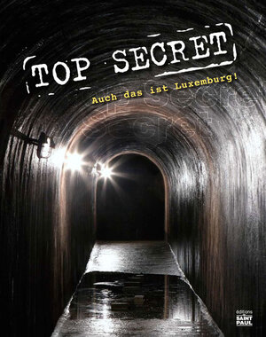 Buchcover TOP SECRET | Luc Marteling | EAN 9782879636900 | ISBN 2-87963-690-6 | ISBN 978-2-87963-690-0