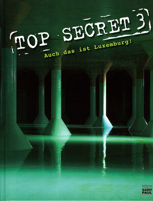 Buchcover TOP SECRET 3 | Luc Marteling | EAN 9782879637440 | ISBN 2-87963-744-9 | ISBN 978-2-87963-744-0