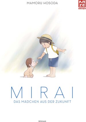 Buchcover Mirai - Das Mädchen aus der Zukunft | Mamoru Hosoda | EAN 9782889217205 | ISBN 2-88921-720-5 | ISBN 978-2-88921-720-5