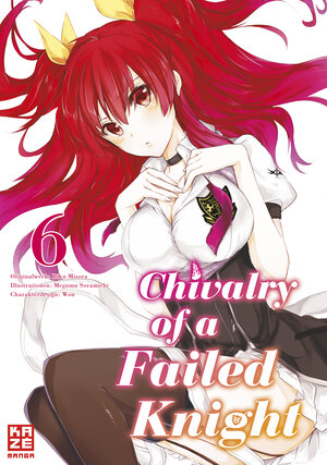 Buchcover Chivalry of a Failed Knight 06 | Megumu Soramichi | EAN 9782889511327 | ISBN 2-88951-132-4 | ISBN 978-2-88951-132-7