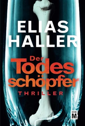 Buchcover Der Todesschöpfer | Elias Haller | EAN 9782919801008 | ISBN 2-91980-100-7 | ISBN 978-2-91980-100-8