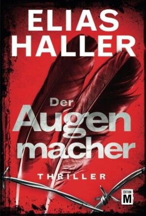 Buchcover Der Augenmacher | Elias Haller | EAN 9782919801022 | ISBN 2-91980-102-3 | ISBN 978-2-91980-102-2