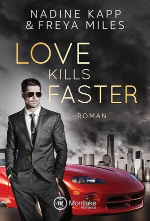 Buchcover Love Kills Faster | Freya Miles | EAN 9782919802463 | ISBN 2-91980-246-1 | ISBN 978-2-91980-246-3