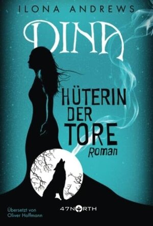 Buchcover Dina - Hüterin der Tore | Ilona Andrews | EAN 9782919803231 | ISBN 2-91980-323-9 | ISBN 978-2-91980-323-1