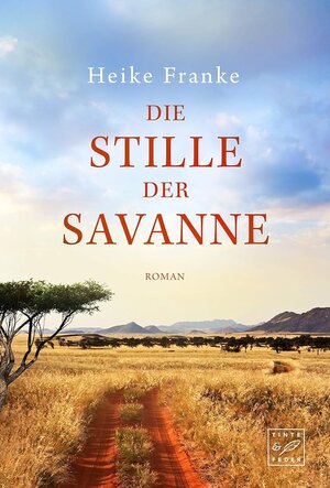 Buchcover Die Stille der Savanne | Heike Franke | EAN 9782919803705 | ISBN 2-91980-370-0 | ISBN 978-2-91980-370-5