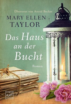 Buchcover Das Haus an der Bucht | Mary Ellen Taylor | EAN 9782919804740 | ISBN 2-91980-474-X | ISBN 978-2-91980-474-0