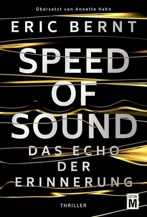 Buchcover Speed of Sound - Das Echo der Erinnerung | Eric Bernt | EAN 9782919805402 | ISBN 2-91980-540-1 | ISBN 978-2-91980-540-2
