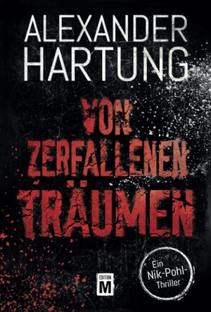 Buchcover Von zerfallenen Träumen | Alexander Hartung | EAN 9782919806621 | ISBN 2-91980-662-9 | ISBN 978-2-91980-662-1
