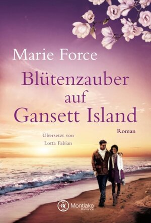 Buchcover Blütenzauber auf Gansett Island | Marie Force | EAN 9782919807154 | ISBN 2-91980-715-3 | ISBN 978-2-91980-715-4