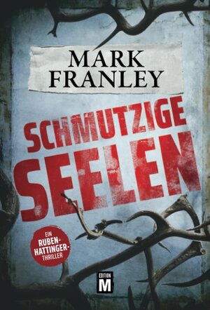 Buchcover Schmutzige Seelen | Mark Franley | EAN 9782919807505 | ISBN 2-91980-750-1 | ISBN 978-2-91980-750-5