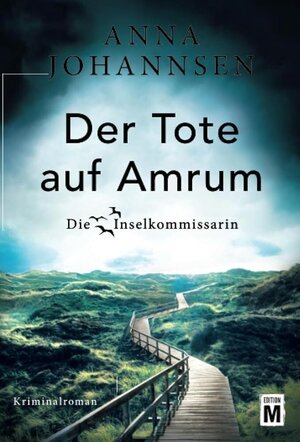 Buchcover Der Tote auf Amrum | Anna Johannsen | EAN 9782919808298 | ISBN 2-91980-829-X | ISBN 978-2-91980-829-8