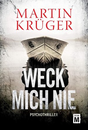 Buchcover Weck mich nie | Martin Krüger | EAN 9782919808380 | ISBN 2-91980-838-9 | ISBN 978-2-91980-838-0
