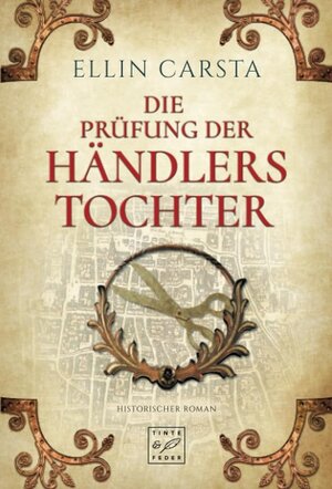 Buchcover Die Prüfung der Händlerstochter | Ellin Carsta | EAN 9782919809455 | ISBN 2-91980-945-8 | ISBN 978-2-91980-945-5