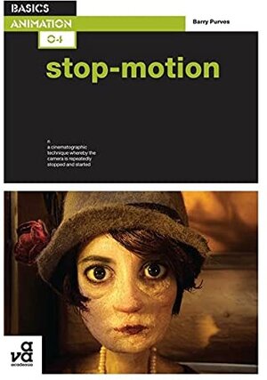 Buchcover Stop-Motion: Stop-motion (E) (Basics Animation, Band 4) | Purves, Barry | EAN 9782940373734 | ISBN 2-940373-73-6 | ISBN 978-2-940373-73-4