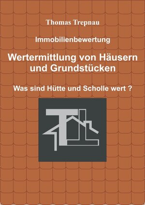 Buchcover Immobilienbewertung | EAN 9782956016410 | ISBN 2-9560164-1-5 | ISBN 978-2-9560164-1-0