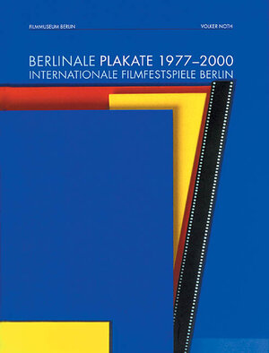 Buchcover Berlinale Plakate 1977-2000  | EAN 9783000054907 | ISBN 3-00-005490-1 | ISBN 978-3-00-005490-7