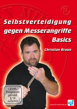 Buchcover Selbstverteidigung gegen Messerangriffe - Basics | Christian Braun | EAN 9783000199479 | ISBN 3-00-019947-0 | ISBN 978-3-00-019947-9