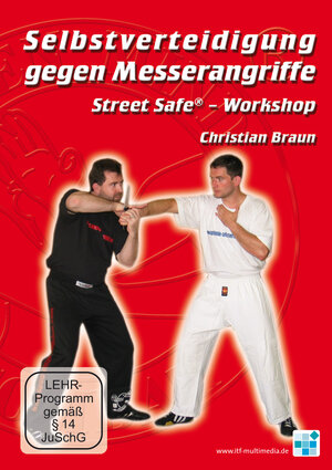 Buchcover Selbstverteidigung gegen Messerangriffe - Street Safe - Workshop | Christian Braun | EAN 9783000209963 | ISBN 3-00-020996-4 | ISBN 978-3-00-020996-3
