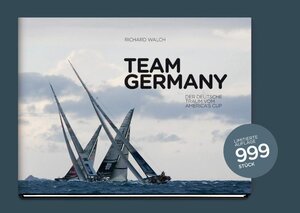 Buchcover United Team Germany - Der deutsche Traum von America's Cup  | EAN 9783000214356 | ISBN 3-00-021435-6 | ISBN 978-3-00-021435-6