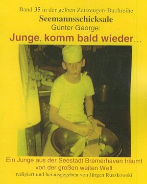 Buchcover Günter George: Junge, komm bald wieder ... | Günter George | EAN 9783000226441 | ISBN 3-00-022644-3 | ISBN 978-3-00-022644-1