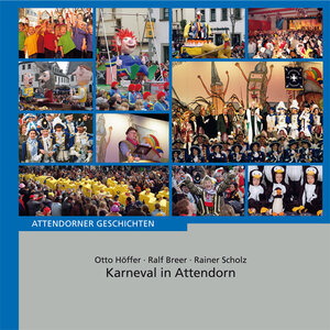 Buchcover Karneval in Attendorn  | EAN 9783000229350 | ISBN 3-00-022935-3 | ISBN 978-3-00-022935-0
