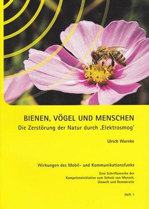 Buchcover Bienen, Vögel und Menschen | Ulrich Warnke | EAN 9783000231247 | ISBN 3-00-023124-2 | ISBN 978-3-00-023124-7