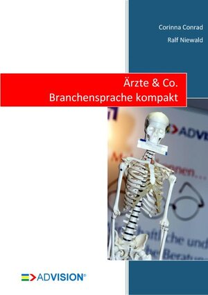 Buchcover Ärzte & Co. Branchensprache kompakt | Corinna Conrad | EAN 9783000264238 | ISBN 3-00-026423-X | ISBN 978-3-00-026423-8