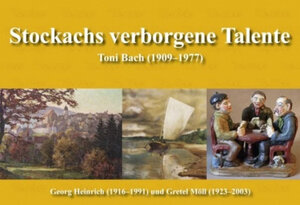 Buchcover Stockachs verborgene Talente | Yvonne Istas | EAN 9783000284175 | ISBN 3-00-028417-6 | ISBN 978-3-00-028417-5