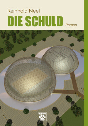 Buchcover Die Schuld | Reinhold Neef | EAN 9783000285059 | ISBN 3-00-028505-9 | ISBN 978-3-00-028505-9