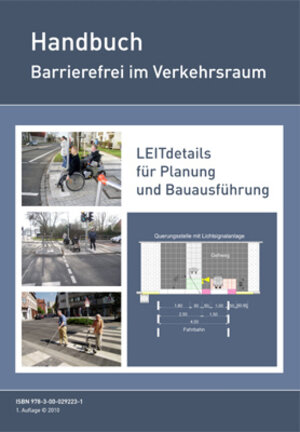 Buchcover Barrierefrei im Verkehrsraum | Wendelin Mühr | EAN 9783000292231 | ISBN 3-00-029223-3 | ISBN 978-3-00-029223-1