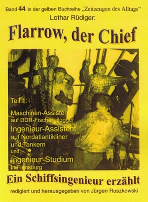 Buchcover Flarrow, der Chief (1) | Lothar Rüdiger | EAN 9783000304118 | ISBN 3-00-030411-8 | ISBN 978-3-00-030411-8