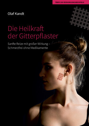 Buchcover Die Heilkraft der Gitterpflaster  | EAN 9783000304330 | ISBN 3-00-030433-9 | ISBN 978-3-00-030433-0