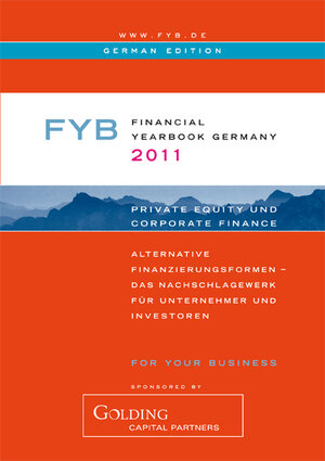 Buchcover FYB 2011 Financial YearBook Germany (deutsche Ausgabe) Private Equity & Corporate Finance | Tatjana Anderer | EAN 9783000323669 | ISBN 3-00-032366-X | ISBN 978-3-00-032366-9