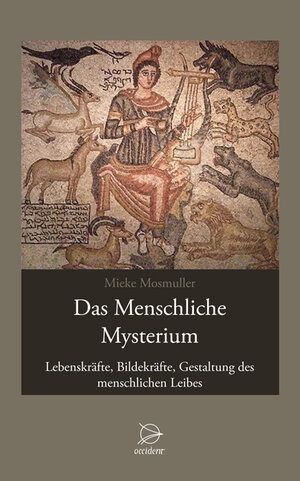 Buchcover Das Menschliche Mysterium | Mieke Mosmuller | EAN 9783000340352 | ISBN 3-00-034035-1 | ISBN 978-3-00-034035-2