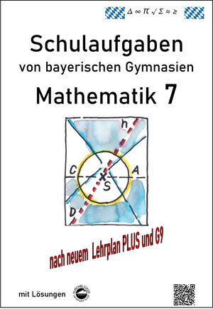 Buchcover Mathematik 7 Schulaufgaben von bayerischen Gymnasien (G9) mit Lösungen | Claus Arndt | EAN 9783000340642 | ISBN 3-00-034064-5 | ISBN 978-3-00-034064-2