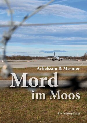 Buchcover Mord im Moos | Mia Arkelsson | EAN 9783000350306 | ISBN 3-00-035030-6 | ISBN 978-3-00-035030-6