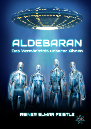 Buchcover Aldebaran | Reiner Feistle | EAN 9783000367168 | ISBN 3-00-036716-0 | ISBN 978-3-00-036716-8