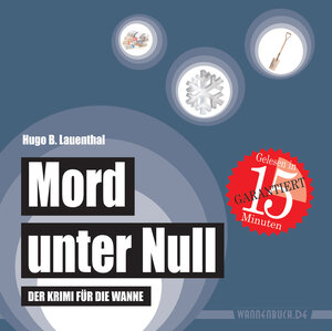 Buchcover Mord unter Null | Hugo B. Lauenthal | EAN 9783000405808 | ISBN 3-00-040580-1 | ISBN 978-3-00-040580-8