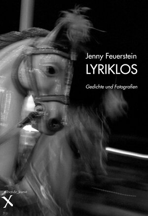 Buchcover Lyriklos | Jenny Feuerstein | EAN 9783000411168 | ISBN 3-00-041116-X | ISBN 978-3-00-041116-8