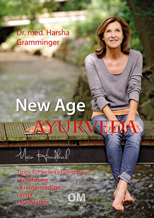 Buchcover New Age Ayurveda - Mein Handbuch | Harsha Gramminger | EAN 9783000445651 | ISBN 3-00-044565-X | ISBN 978-3-00-044565-1