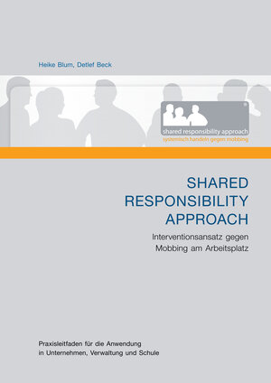 Buchcover Shared Responsibility Approach | Heike Blum | EAN 9783000452109 | ISBN 3-00-045210-9 | ISBN 978-3-00-045210-9