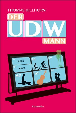 Buchcover Der UDW-Mann | Thomas Kielhorn | EAN 9783000455216 | ISBN 3-00-045521-3 | ISBN 978-3-00-045521-6