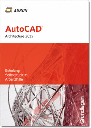 Buchcover AutoCAD Architecture 2015 | Christina Kehle | EAN 9783000459153 | ISBN 3-00-045915-4 | ISBN 978-3-00-045915-3